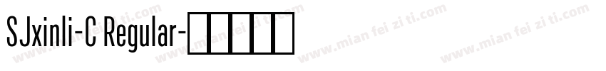 SJxinli-C Regular字体转换